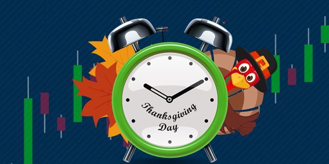 Le calendrier de trading change en raison de la célébration de Thanksgiving ! 
