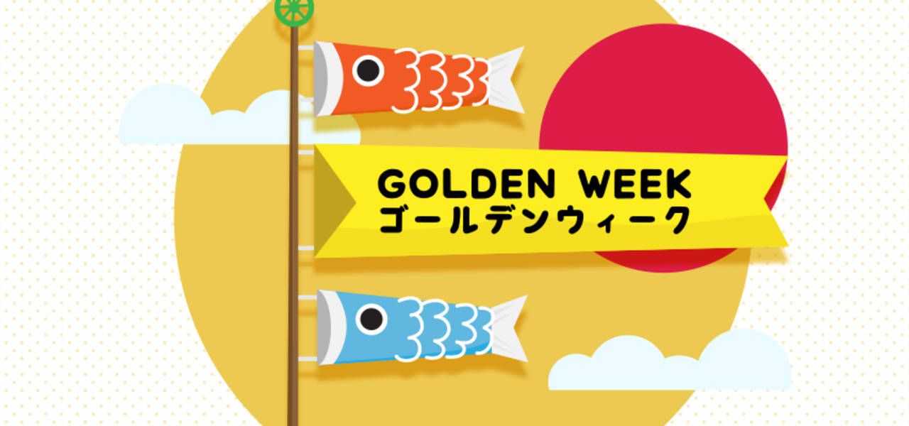 Happy Golden Week to all of Japan